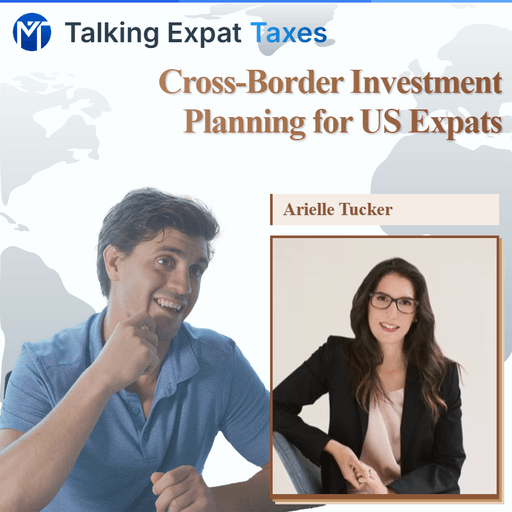 Cross-Border Investment Planning: Why US Expats Need Specialized Financial Guidance