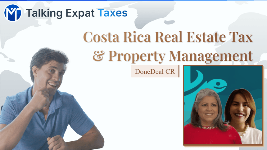 Costa Rica Real Estate Tax Setup: Why Your Property Management Contract Controls Everything