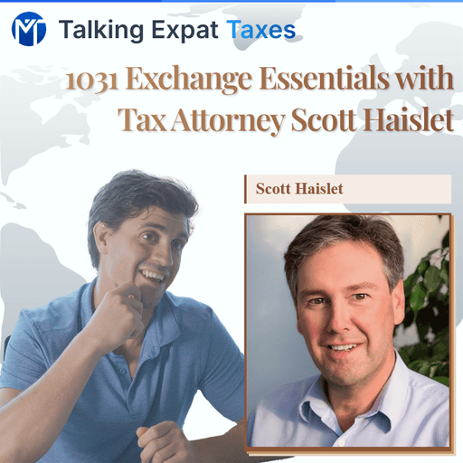 1031 Exchange Essentials with Tax Attorney Scott Haislet